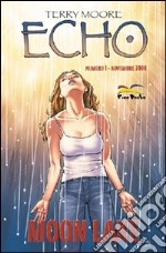 Echo. Vol. 1: Moon Lake libro