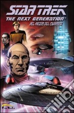 Star Trek. The next generation. Nel mezzo del cammino