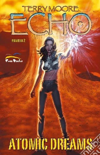 Echo. Vol. 2: Atomic dreams