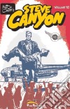 Steve Canyon. Vol. 10 libro di Caniff Milton Cerboni A. (cur.)