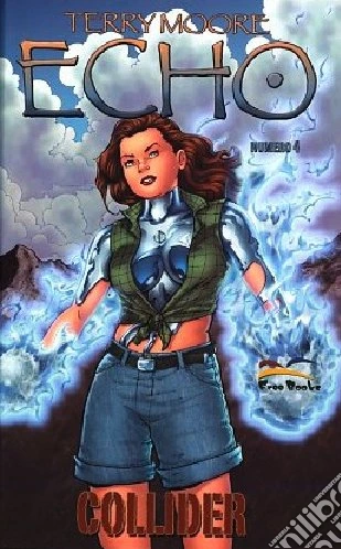 Echo. Vol. 4: Collider