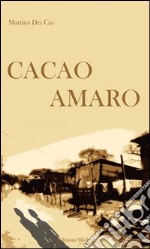 Cacao amaro libro