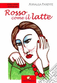 Rosso come il latte