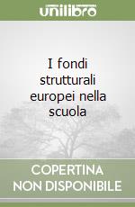 I fondi strutturali europei nella scuola libro