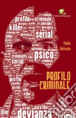 Profilo criminale libro