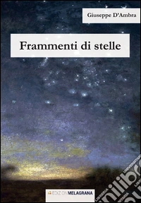Frammenti di stelle