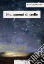 Frammenti di stelle