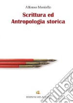 Scrittura ed antropologia storica