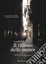 Il riflesso delle ombre