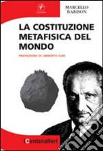 La costituzione metafisica del mondo