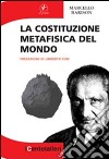 La costituzione metafisica del mondo libro di Barison Marcello