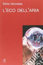 L'eco dell'aria libro