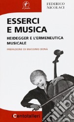 Esserci e musica. Heidegger e l'ermeneutica musicale