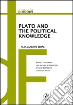 Plato and the political knowledge libro