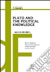 Plato and the political knowledge libro