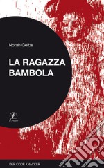 La ragazza bambola. Der code knacker libro