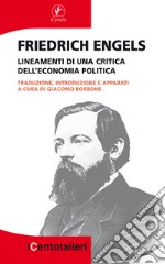 Lineamenti di una critica dell'economia politica libro