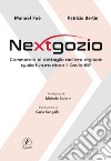 Nextgozio. Commercio al dettaglio nell'era digitale: quale futuro dopo il Covid-19 libro