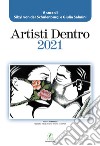 Artisti Dentro 2021 libro