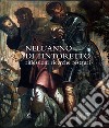 Nell'anno del Tintoretto. Riflessioni, ricerche, restauri. Atti delle Giornate di studio (Venezia, 8-10 novembre 2018) libro