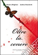 Oltre la cenere libro