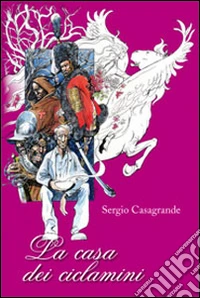 La casa dei ciclamini
