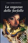 La ragazza delle farfalle libro