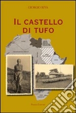 Il castello di tufo libro