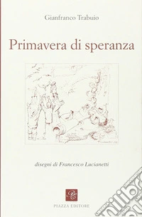 Primavera di speranza