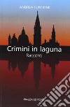 Crimini in Laguna libro