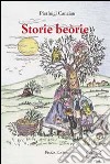 Storie beorie libro di Canzian Pierluigi