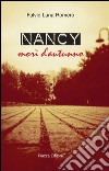 Nancy. Morì d'autunno libro