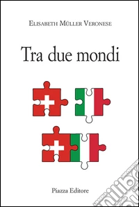 Tra due mondi