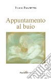 Appuntamento al buio libro