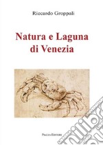 Natura e Laguna di Venezia libro