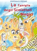 La famiglia degli scoiattoli magici