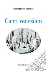 Canti veneziani libro