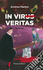 In virus veritas libro