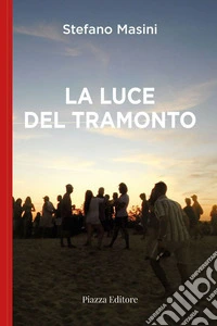 La luce del tramonto