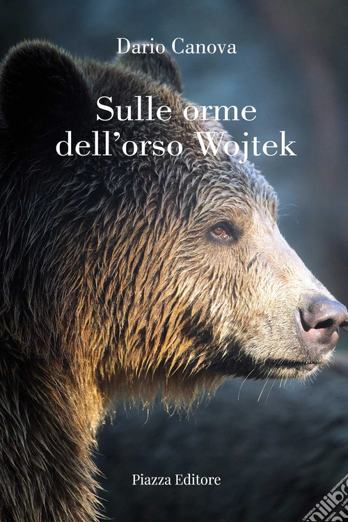 Sulle orme dell'orso Wojtek