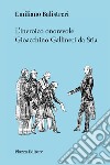 L'ineroico onorevole Gioacchino Gallineri da Stia libro
