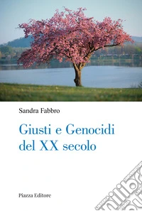 Giusti e genocidi del XX secolo