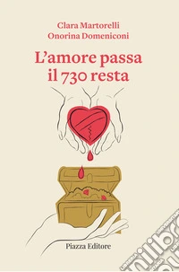 L'amore passa il 730 resta libro