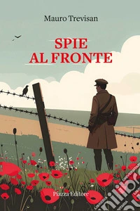 Spie al fronte libro