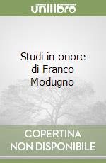 Studi in onore di Franco Modugno