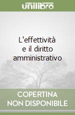 L'effettività e il diritto amministrativo libro