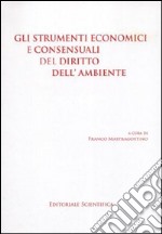 Strumenti economici e consensuali del diritto libro