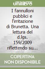 I fannulloni pubblici e l'irritazione di Brunetta. Una lettura del d.lgs. 159/2009 riflettendo su Luhmann libro