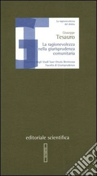 La Ragionevolezza nella giurisprudenza comunitaria