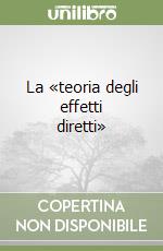 La «teoria degli effetti diretti» libro